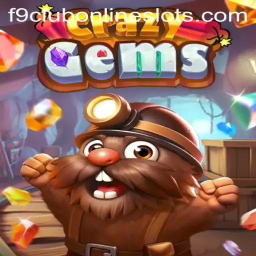 Exploring the Dazzling World of CrazyGems and the F9 Club Phenomenon