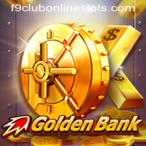 GoldenBank: A Thrilling New Gaming Experience at F9 Club