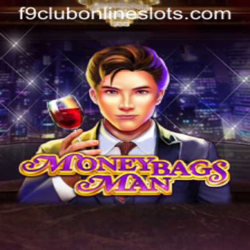 Exploring the Exciting World of MoneybagsMan: A Dive into the F9 Club Game