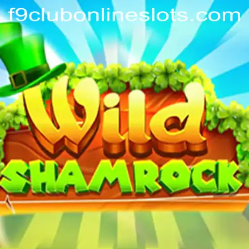 Exploring the Enchanting World of WildShamrock: A Deep Dive Into the Game and Its Connection With F9 Club