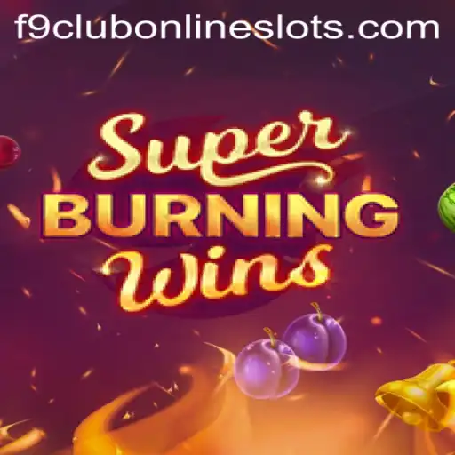 Discovering the Thrills of SuperBurningWins at F9 Club